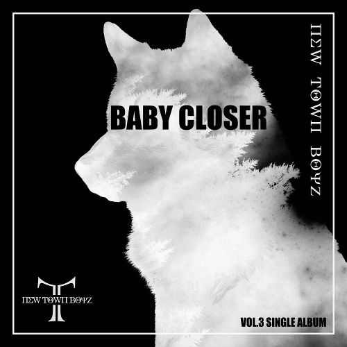 New Town Boyz – Baby Closer