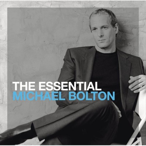 The Essential Michael Bolton