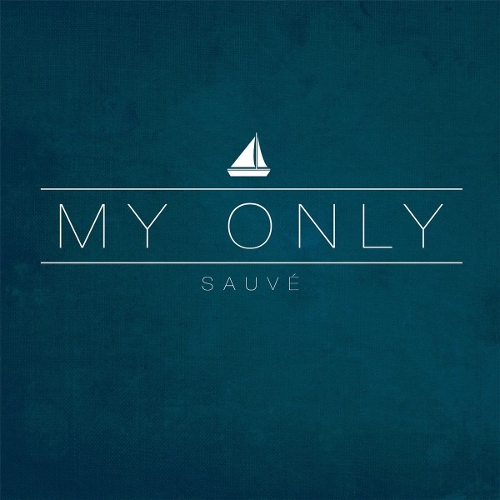 곡 정보>멜론 My Only - Sauve