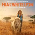 Mia And The White Lion (Original Motion Picture Sountrack) - 페이지 이동