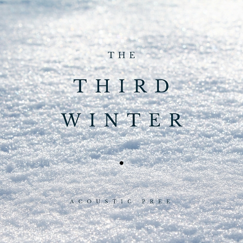 Acoustic Pree – The Third Winter – EP