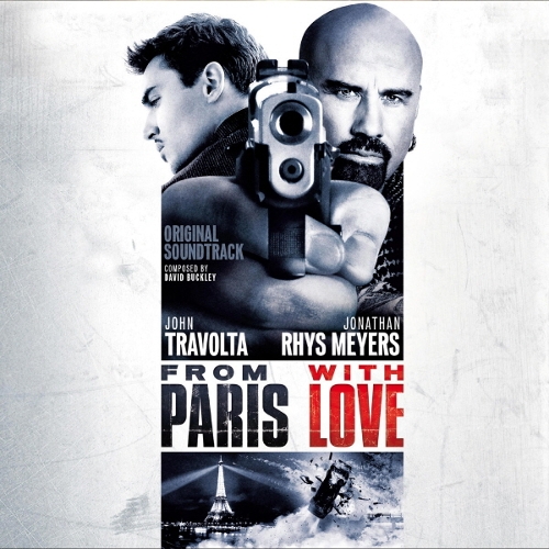 앨범 정보>멜론 From Paris with Love (프롬 파리 위드 러브 OST) - David Buckley