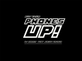 Put Your Phones Up (Feat. Crispi Crunch) (Original Mix)