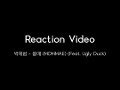 Jay Park - 몸매 (MOMMAE) Feat. Ugly Duck MV 리액션 비디오 