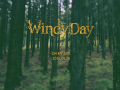 WINDY DAY (Teaser)