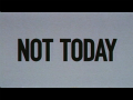 Not Today (Teaser)