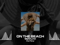 On The Beach (Radio Edit)