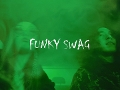 Funky Swag (With Tammy)