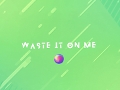 Waste It On Me (feat. BTS (방탄소년단))