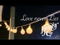 Love never lies