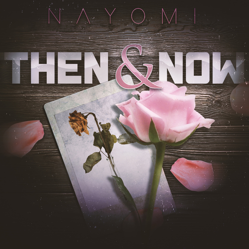 앨범 정보>멜론 Then & Now - Nayomi
