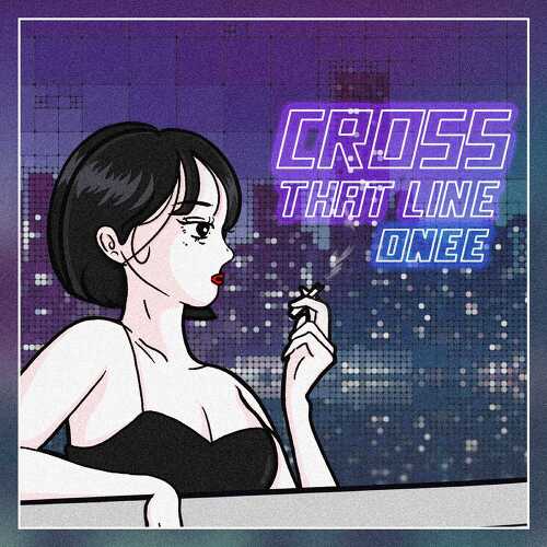 앨범 정보>멜론 Cross that line - 원이 (ONEE)