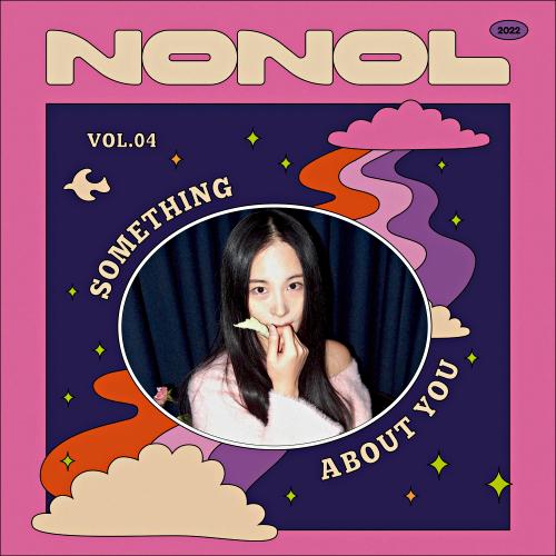 Nonol VOL 04. YUNINI ’ Something About You ’