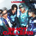 SHOT CALLERS 앨범 커버