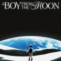 A Boy From The Moon (2026) cover