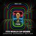 Official FIFA World Cup 2026™ Album (Opening Ceremony Edition) cover