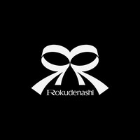 ロクデナシ (Rokudenashi)
