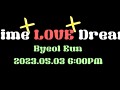 Time+LOVE+Dream (Teaser)