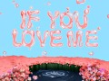 If You Love Me (Lyric Video)