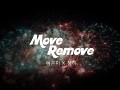 Move Remove